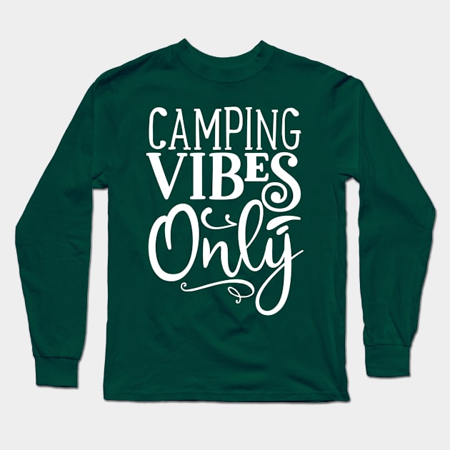 Camping Vibes Long Sleeve T-Shirt by Usea Studio